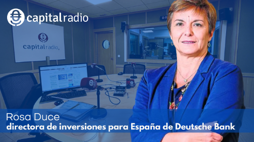 Rosa Duce, directora de inversiones para España de Deutsche Bank Rosa Duce, directora de inversiones para España de Deutsche Bank
