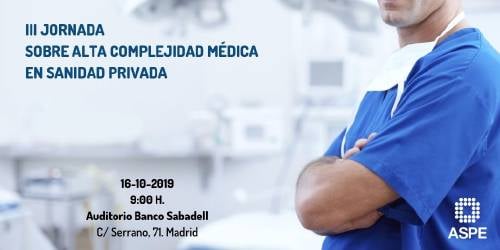III JORNADA SOBRE ALTA COMPLEJIDAD MÉDICA EN SANIDAD PRIVADA (logo) III JORNADA SOBRE ALTA COMPLEJIDAD MÉDICA EN SANIDAD PRIVADA (logo)