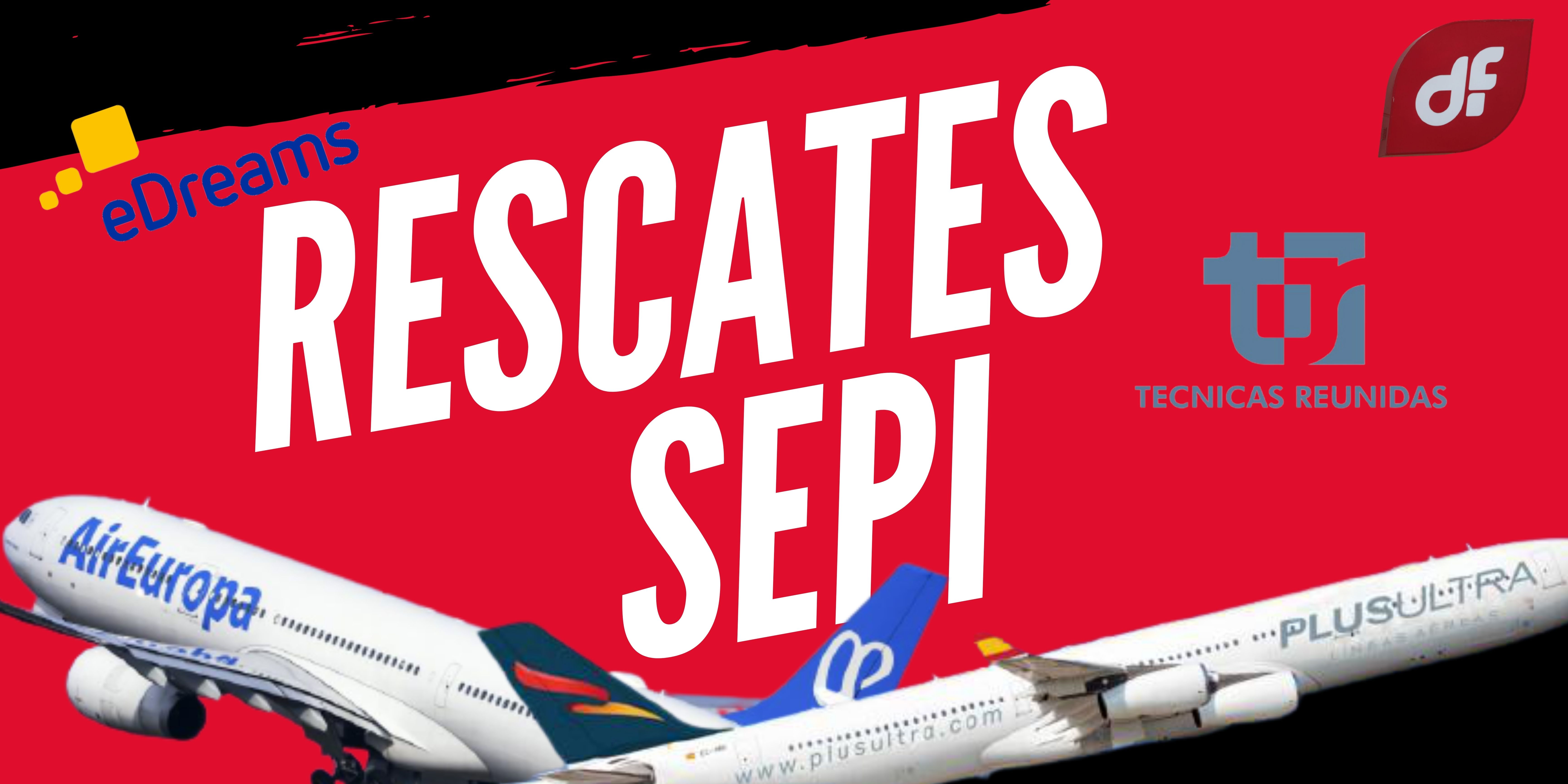 Rescates SEPI Rescates SEPI