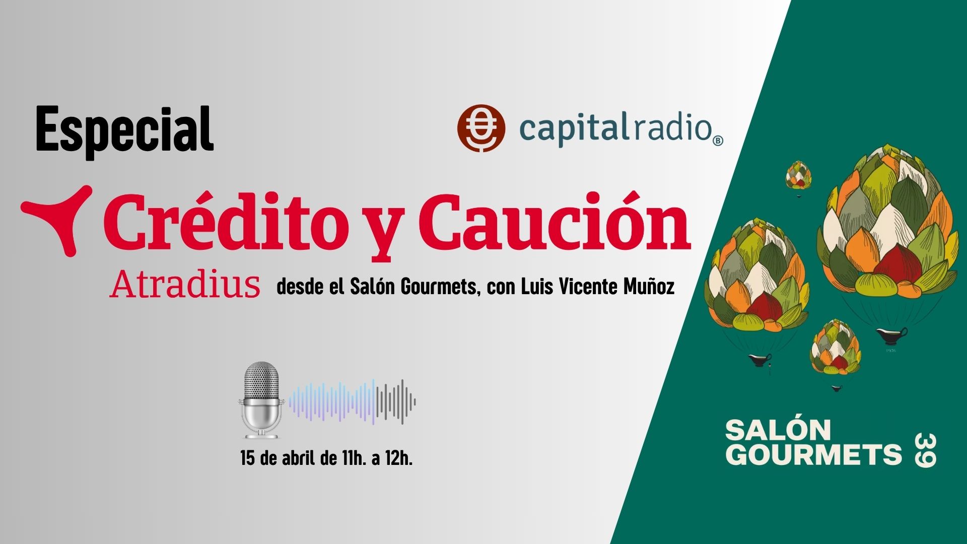 Especial Cr&eacute;dito y Cauci&oacute;n desde el Sal&oacute;n Gourmets (1)