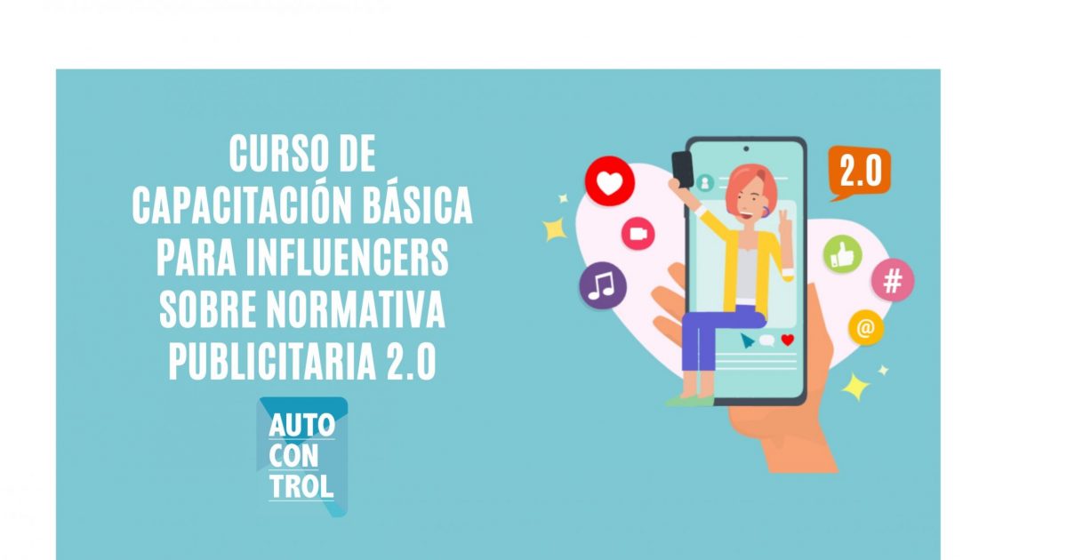 AUTOCONTROL version 2.0 Certificado basico capacitacion influencers normativa publicitaria programapublicidad scaled 1200x630