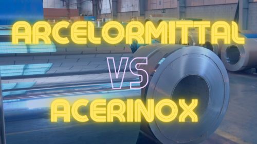 ArcelorMittal y Acerinox ArcelorMittal y Acerinox