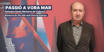 passio a vora mar